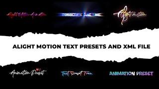 Text Animation Alight Motion | Alight Motion Text Effect | Alight Motion Text Preset | Text Xml File