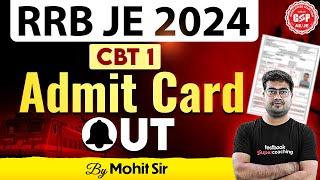 RRB JE Admit Card 2024 |RRB JE City Intimation 2024 |RRB JE Exam Date | RRB JE Exam City | Mohit Sir