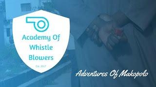 EFCC Whistleblower: Learn the Lucrative Art of Whistle Blowing | Adventures Of Makopolo