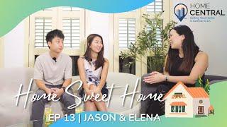 Home Sweet Home Ep. 13 | Jason & Elena Testimonial | Home Central