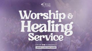 JIL Church Greenhills Worship & Healing Service 01.05.25