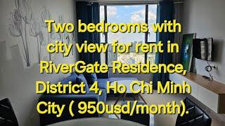 Two bedrooms with city view for rent in RiverGate Residence, District 4, Ho Chi Minh City.