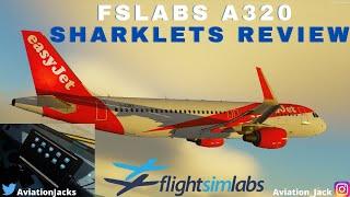 FSlabs A320 SHARKLETS REVIEW + NEW EFB