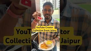 YouTube Creator Collective Event Jaipur #creatorcollective #jaipur r