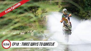 3 Ways to Wheelie a Dirt Bike / Free Instructional Episode - Chris Birch