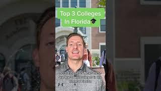 Top 3 Colleges In Florida