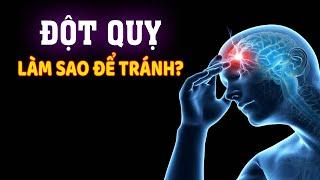 Những cách tránh xa Đột quỵ nhất định phải biết 