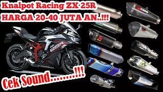 Knalpot Racing ZX25R Harga 20-40 Juta an