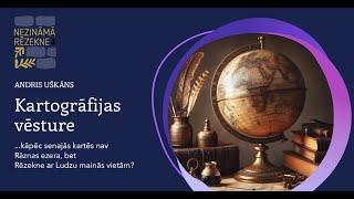 Andris Uškāns | Kartogrāfijas vēsture