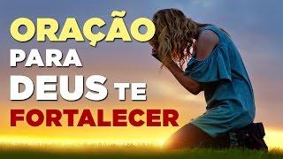 ORAÇÃO PARA DEUS TE FORTALECER! (Ore junto comigo) - Pastor Antonio Junior