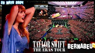  ASÍ SE VIVIÓ el CONCIERTO de TAYLOR SWIFT en el ESTADIO BERNABÉU: THE ERAS TOUR MADRID 29 MAYO