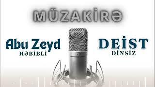 Abu Zeyd & Deist || Müzakirə