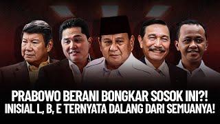 PRABOWO BERANI BONGKAR SOSOK INI?! INISIAL L, B, E TERNYATA DALANG DARI SEMUANYA!