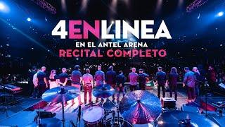 4 en Línea - Recital Completo en el Antel Arena