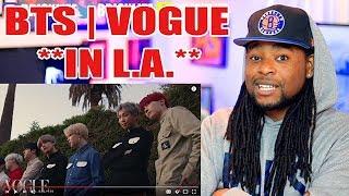 BTS Takes on L.A. | Vogue | This Is the Photoshoot when the drama happened | REACTION!!!