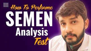 How to performe Semen Analysis test in Urdu & Hindi