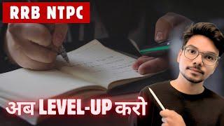 Rrb NTPC Last 3 Months remaining | Level UP your strategy 