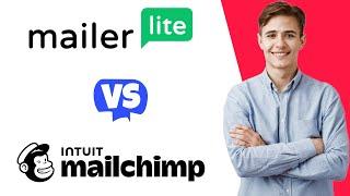 MailerLite vs Mailchimp - Which One Is Better?