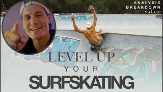 LEVEL UP YOUR SURFSKATING | SURFSKATE ANALYSIS BREAKDOWN vol. 2 | SMOOTHSTAR SURFSKATES