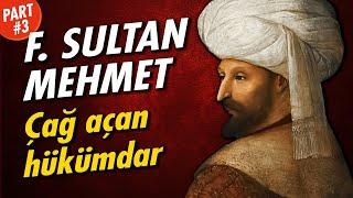 FATİH SULTAN MEHMET - Bir Cihan İmparatoru (3. Bölüm)