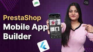Prestashop Mobile App | Transform your E-commerce