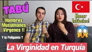 (TABÚ) VIRGINIDAD EN TURQUÍA | Hay Poligamia en Turquía| Dalys y Mehmet