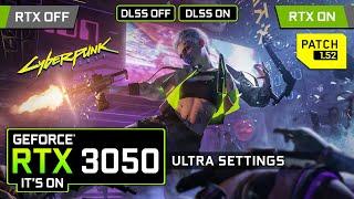 Cyberpunk 2077 | Patch 1.52 | RTX 3050 + I5 10400f | 1080p Ultra Settings + RTX & DLSS