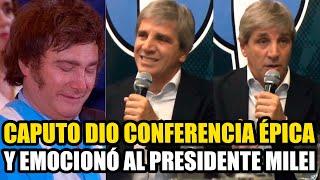 CAPUTO DIO CONFERENCIA ÉPICA Y EMOCIONÓ AL PRESIDENTE MILEI