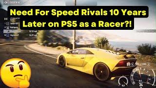 Need For Speed Rivals in 2024 on PS5 as a Racer?! It Might Have Some Flaws…