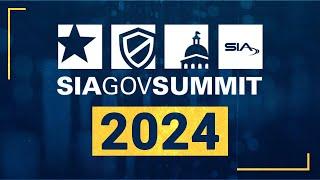 ICYMI: A 1-Minute Video Montage from SIA GovSummit 2024