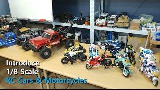 Introduce 1/8 scale RC cars and motorcycles all I have_EP138