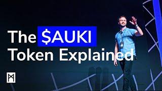 The $AUKI token explained.