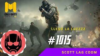 Scott Lag CODM | Call of Duty: Mobile | Llego la luzzzz | #1015