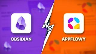 Obsidian Vs Appflowy | Choose Wisely!