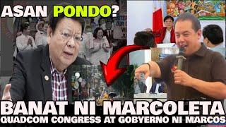 QUADCOM NI TAMBA BINASAG NI MARCOLETA / GOBYERNO NI MARCOS BINIRA DIN SA PONDO NG DPWH SA BAGYO!