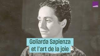 Goliarda Sapienza ou l'art de la joie