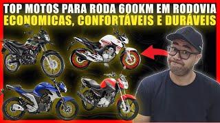 TOP MOTOS PARA RODOVIA ECONOMICAS CONFORTAVEIS E DURAVEIS DIA A DIA E TRABALHO!