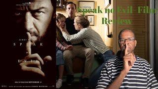 Speak No Evil- Film Review