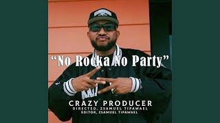 No Rocka No Party