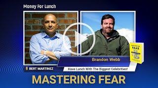 Brandon Webb Joins Bert Martinez: Mastering Fear