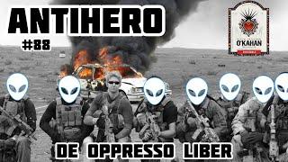 Ep 88: De Oppresso Liber