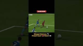 Mbappé Madness ️ Pinball Goal?  Watch! 