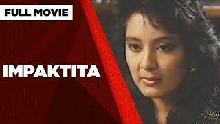 IMPAKTITA: Jean Garcia, Richard Gomez & Aga Muhlach | Full Movie