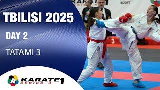 Karate1 TBILISI - Day 2 - Tatami 3 | WORLD KARATE FEDERATION