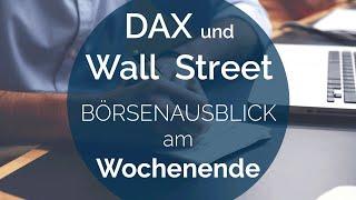 DAX-Fazit nach der schwachen Wochen | Bremst China die Wall Street weiter ein?