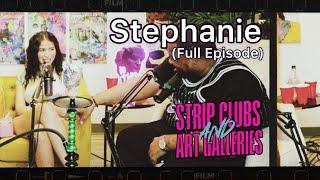 Stephanie (insight on the YSL Rico, Her Celebrity Exes, P***y Piercings, Racist Police, and More!)