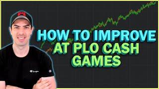 How to Improve and Move up in Stakes at Pot Limit Omaha Cash Games