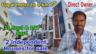 Uppal metro to 4 km లో 2 independent houses for sale #hyderabadrealestate