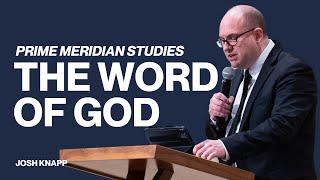 Josh Knapp | The Word of God