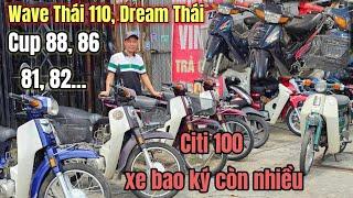 Từ 13tr5 còn 12tr Wave Thái full mới anh chủ xả luôn, Cup 88, 90, 81,86,72 Deam, Wave Thái bao ký